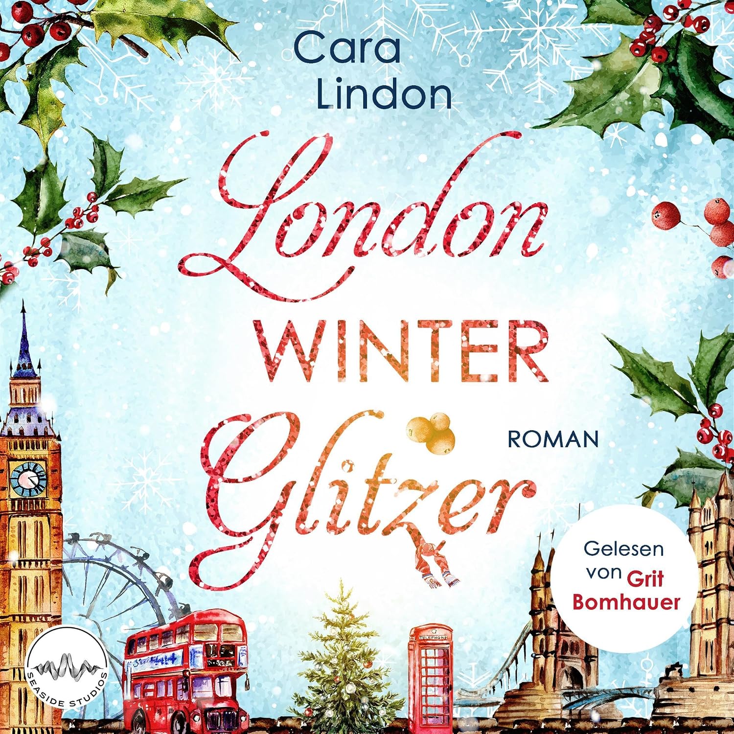 Hörbuch: London Winterglitzer © Cara Lindon